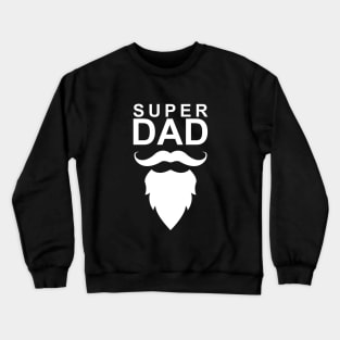 Father's Day - Super Dad Crewneck Sweatshirt